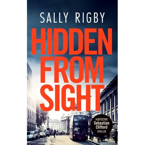 Hidden from Sight: A Midlands Crime Thriller