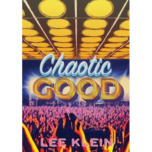 Chaotic Good