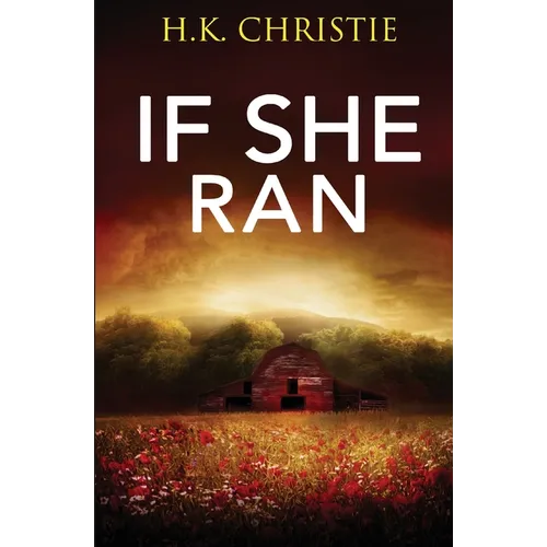 If She Ran