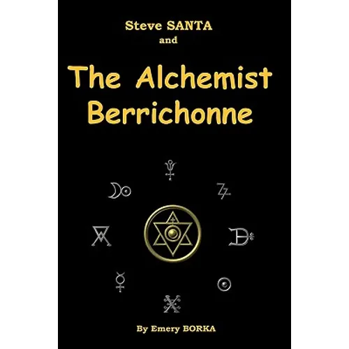 Steve Santa and the Alchemist Berrichonne