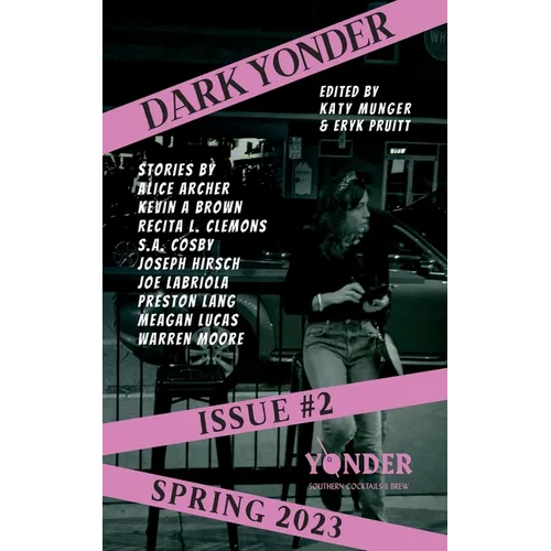 Dark Yonder: Issue 2