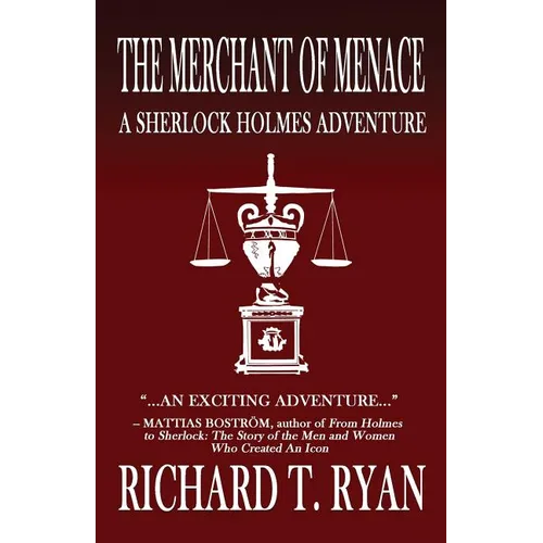 The Merchant of Menace: A Sherlock Holmes Adventure