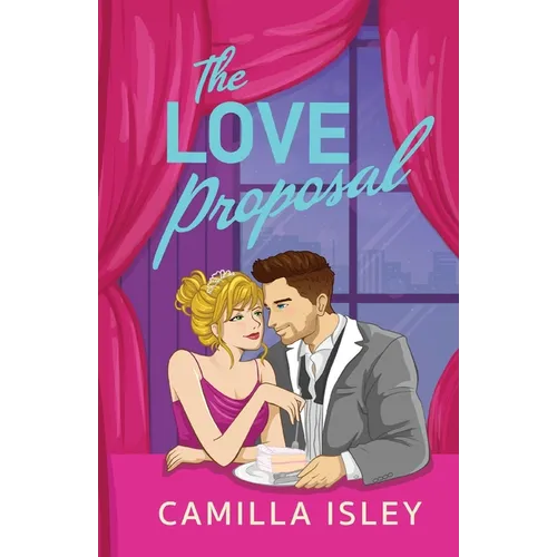 The Love Proposal
