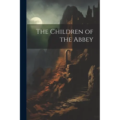 The Children of the Abbey