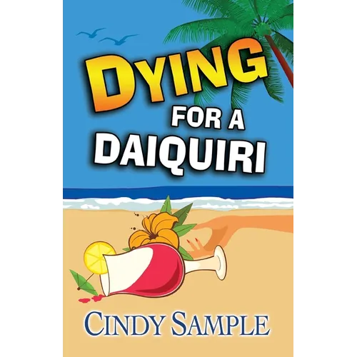 Dying for a Daiquiri