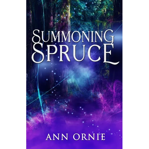 Summoning Spruce
