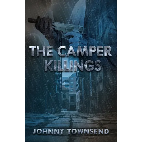 The Camper Killings