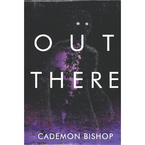Out There: A Rural Horror Story
