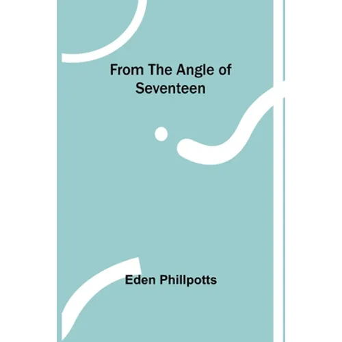 From the Angle of Seventeen