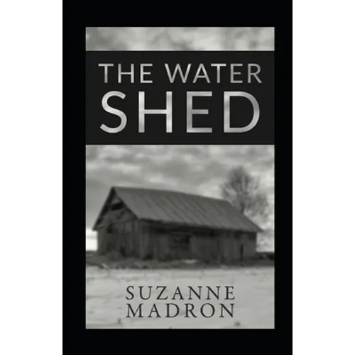 The Water Shed