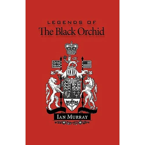 Legends of the Black Orchid