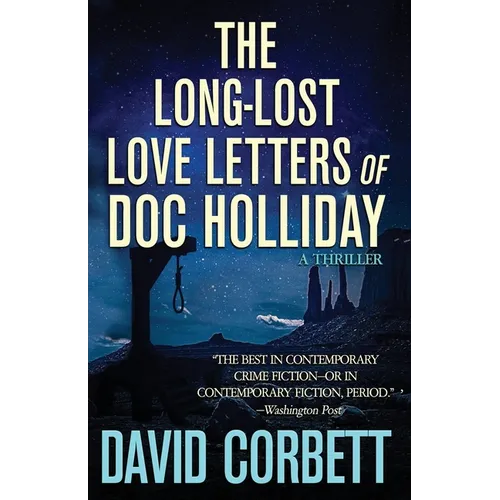 The Long-Lost Love Letters of Doc Holliday