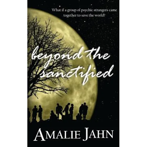 Beyond the Sanctified