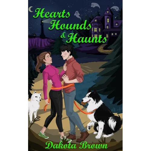 Hearts, Hounds, and Haunts