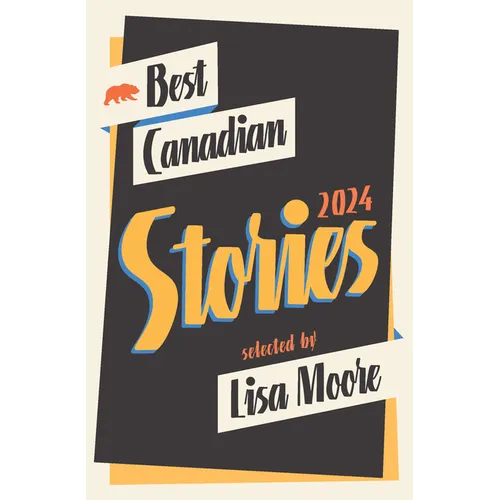 Best Canadian Stories 2024