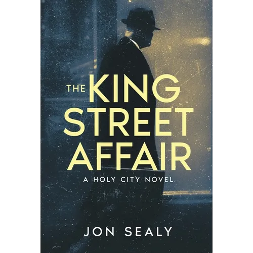 The King Street Affair