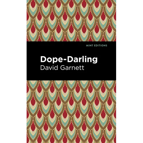 Dope-Darling: A Story of Cocaine