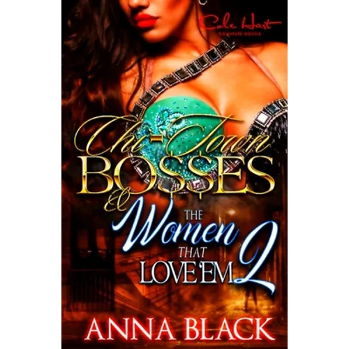 Chi-Town Bosses & The Women That Love'em 2: Rel & Chas