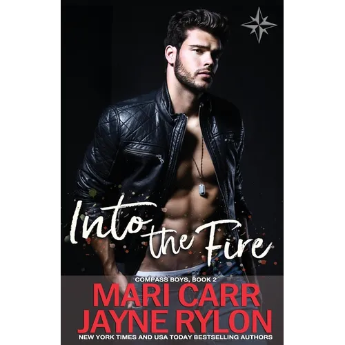 Into the Fire