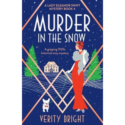 Murder in the Snow: A gripping 1920s historical cozy mystery