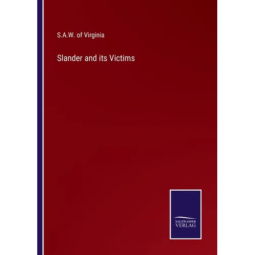 Slander and its Victims