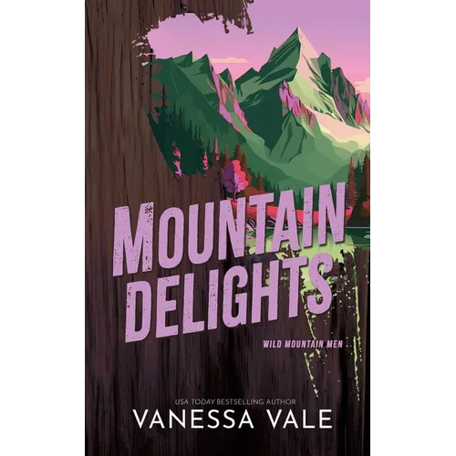 Mountain Delights