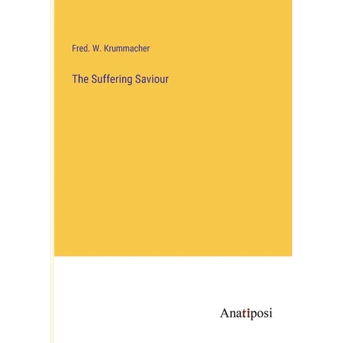 The Suffering Saviour