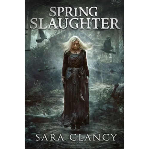 Spring Slaughter: Scary Supernatural Horror with Monsters