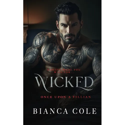 Wicked: A Dark Forbidden Mafia Romance