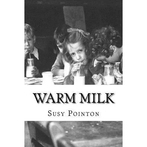 Warm Milk: A New Zealand Childhood