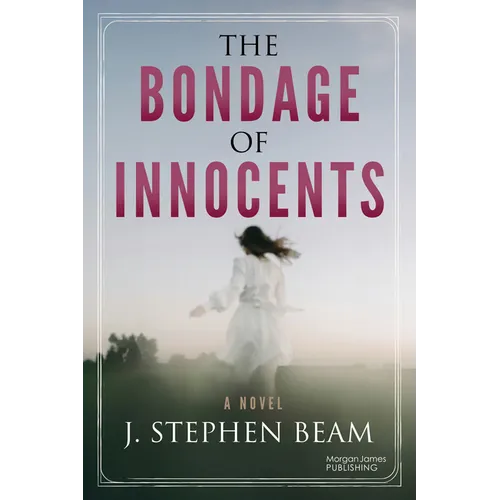 The Bondage of Innocents