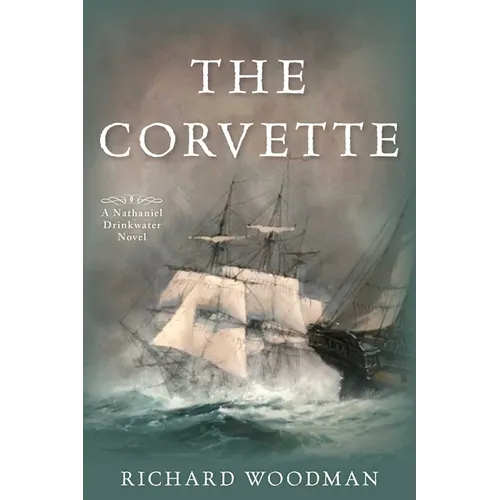 The Corvette: A Nathaniel Drinkwater Novel