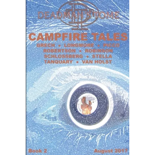 Deadman's Tome Campfire Tales Book Two