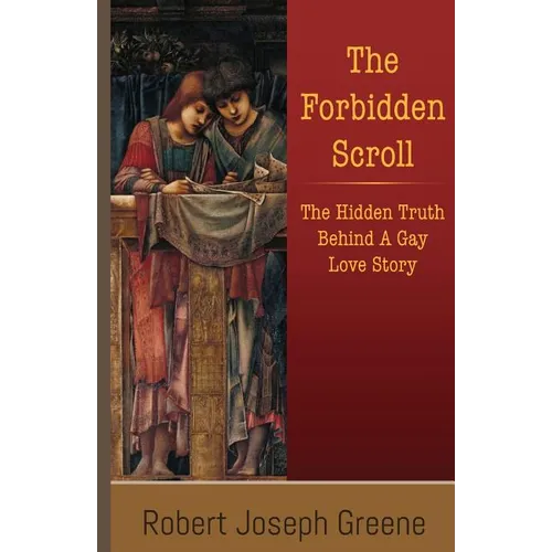 The Forbidden Scroll: The Hidden Truth Behind A Gay Love Story