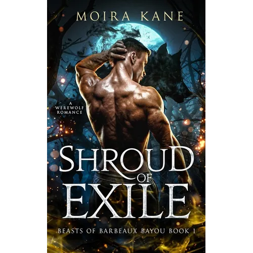 Shroud of Exile: A Slow Burn Werewolf Romance