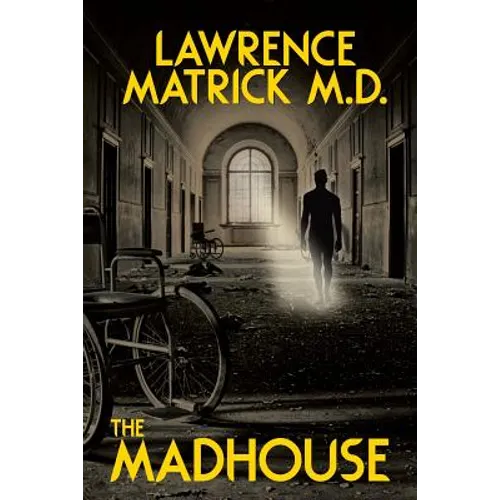The Madhouse