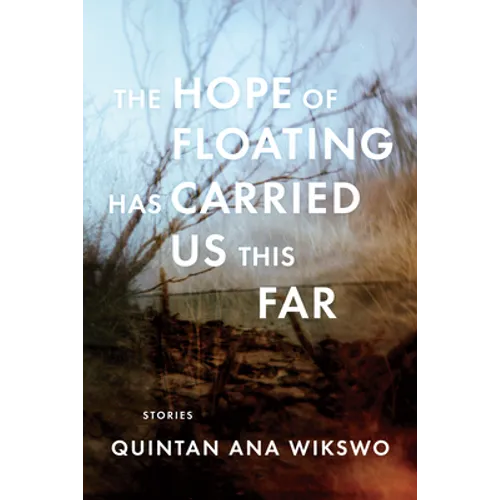 The Hope of Floating Has Carried Us This Far