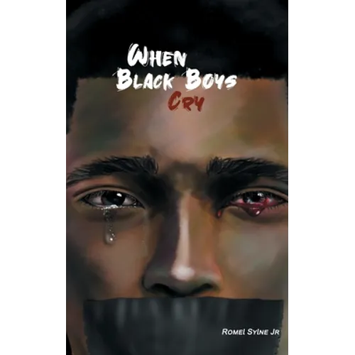 When Black Boys Cry
