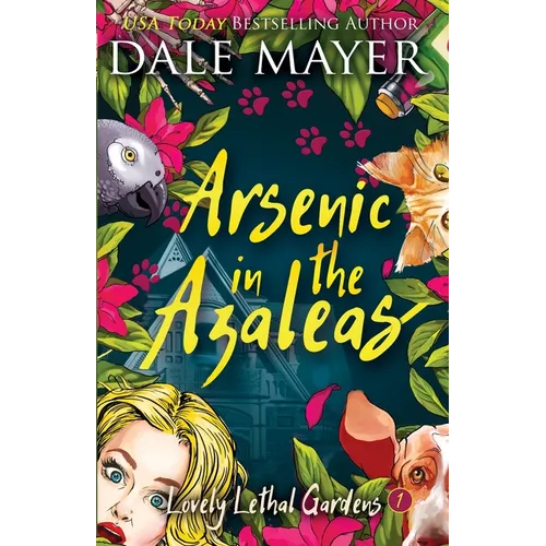 Arsenic in the Azaleas