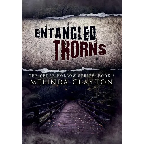 Entangled Thorns