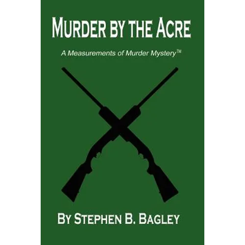 Murder by the Acre