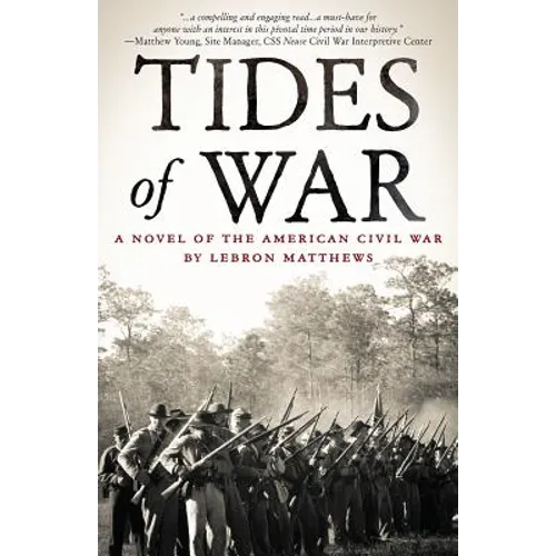 Tides of War: A Novel of the American Civil War