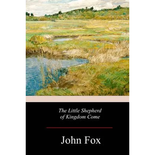 The Little Shepherd of Kingdom Come