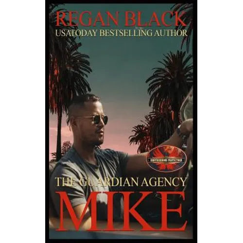 Mike: Brotherhood Protectors World