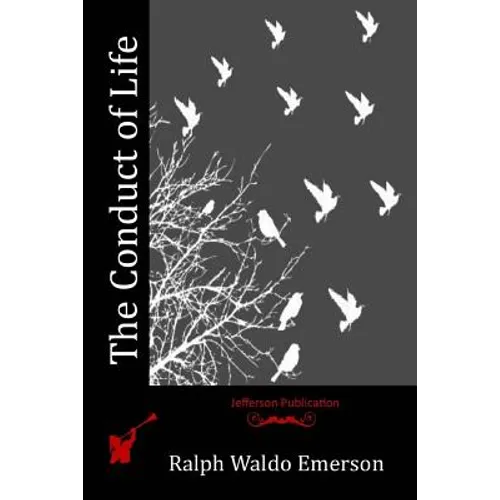 The Conduct of Life