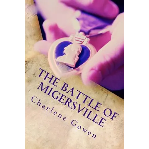 The Battle of Migersville