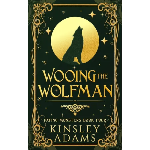 Wooing the Wolfman: A Werewolf Fated Mates Paranormal Romance