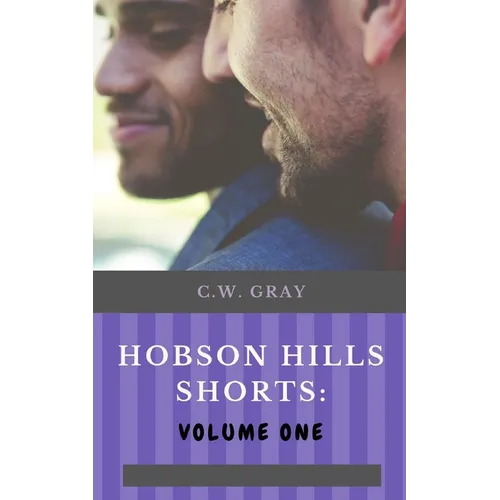 Hobson Hills Shorts: Volume One