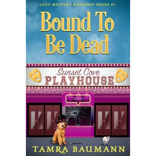 Bound To Be Dead: Cozy Mystery Bookshop Series Book 3