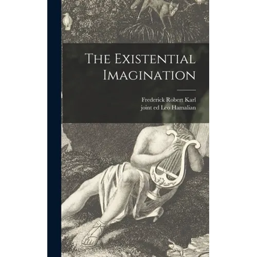 The Existential Imagination